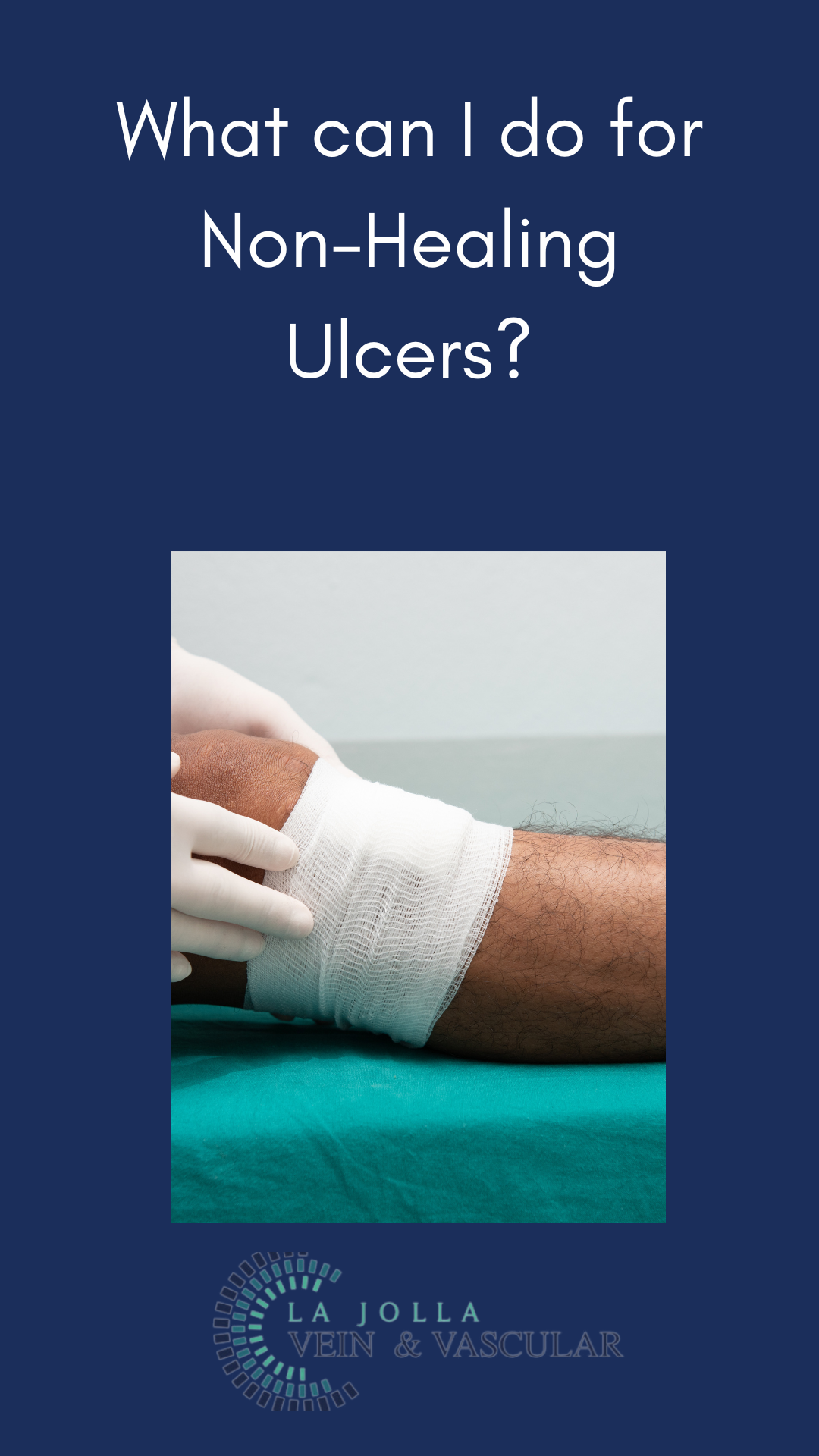 Bunke March Blog Thumbnail-25 What Can I Do for Non-Healing Ulcers?