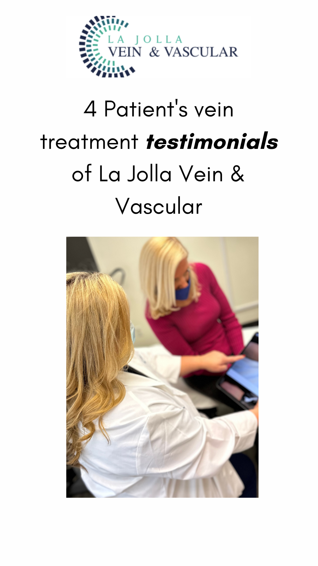 Inspiring Real Stories of Vein Treatment at La Jolla Vein & Vascular